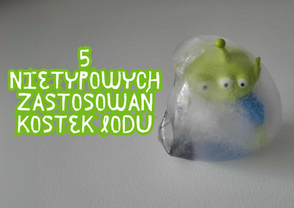 5 nietypowych zastosowań kostek lodu